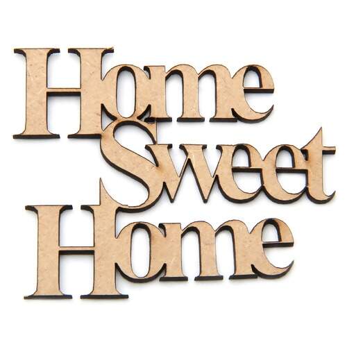 Aplique em MDF Corte a Laser Stencil Jóia APL 582 A Home Sweet 7,5x6cm