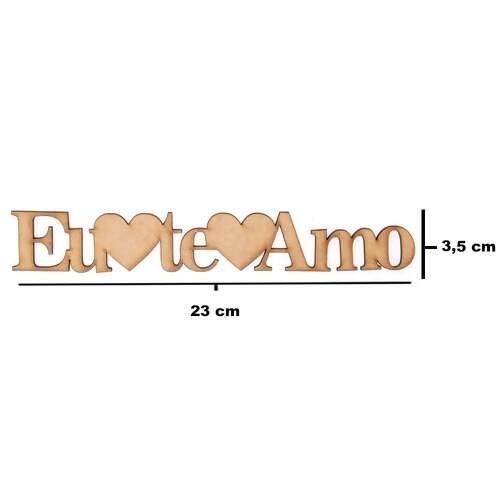 Aplique em MDF Eu Te Amo 1G Ref.11128 23x3,5cm