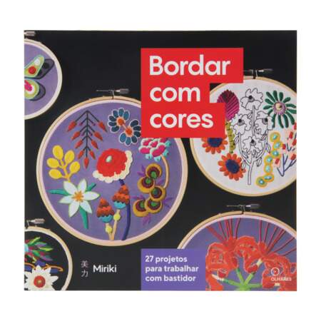Livro Bordar com Cores Miriki Shiromura