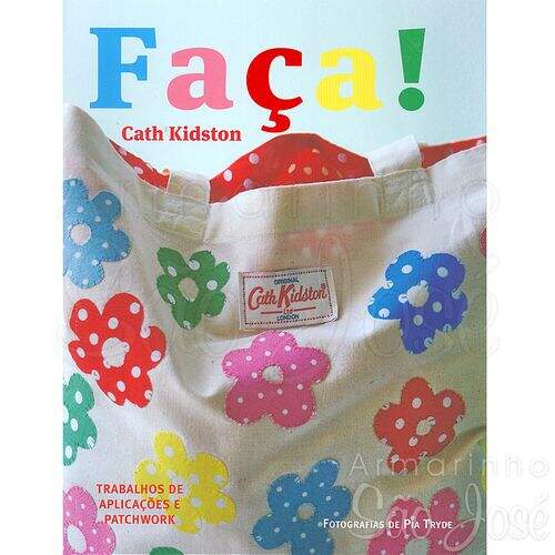 Livro Faça! Cath Kidston