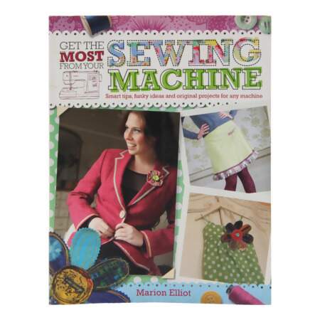 Livro Get The Most From Your Sewing Machine Und