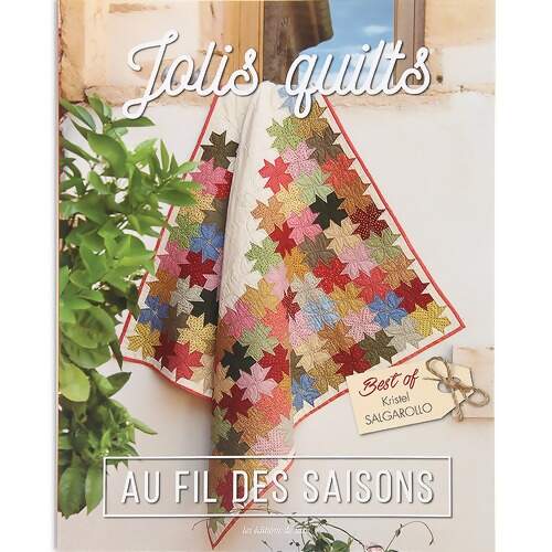 Livro Jolis Quilts Au Fil Des Saisons - Best of Kristel Salgarollo