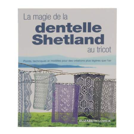 Livro La Magie de La Dentelle Shetland Au Tricot
