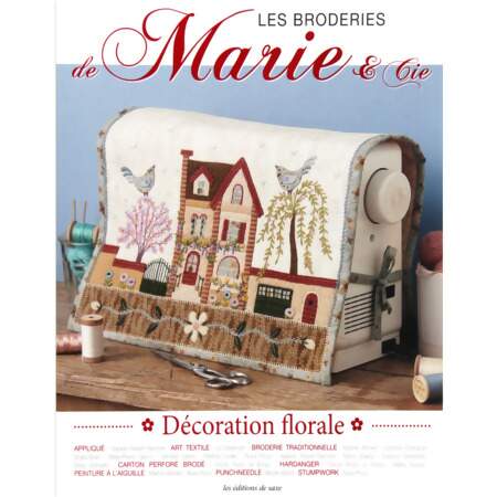 Livro Les Broderies Marie e Cie Nº 21 Décoration Florale