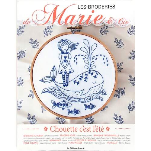 Livro Les Broderies Marie e Cie N.15 Chouette Cest Lété