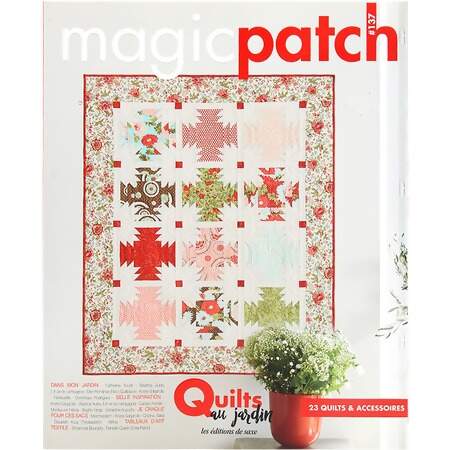 Livro Magic Patch Nº 137 Quilts Au Jardin