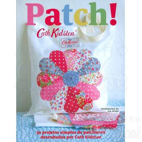 Livro Patch! Cath Kidston