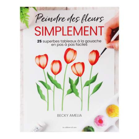 Livro Peindre Des Fleurs Simplement