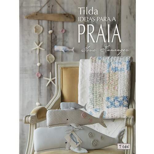 Livro Tilda: Ideias Para a Praia