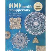 Livro 100 motifs e Napperons En Dentelle Au Crochet