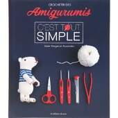 Livro Crocheter Des Amigurumis C Est Tout Simple - Guia Completo de Amigurumi