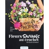 Livro Fleurs Sauvages Au Crochet Version Granny