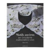 Livro Motifs Anciens En Broderie Traditionnelle & Ruban