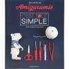Livro Crocheter Des Amigurumis C Est Tout Simple - Guia Completo de Amigurumi FL