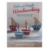 Livro Cute And Simple Woodworking