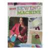 Livro Get The Most From Your Sewing Machine Und